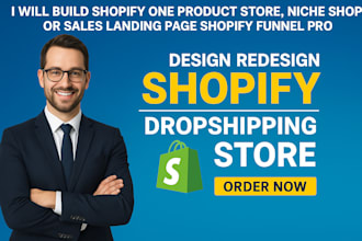 build shopify one product store, niche shop or sales landing page shopify funnel