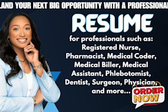 write healthcare resume medical assistant pharmacist registered nurse surgeon cv