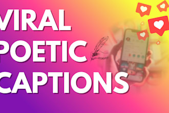 write viral poetic instagram captions or tiktok scripts