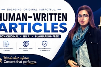 write research based articles, ai and plagiarism free