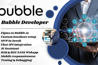 build bubble io, bubble app bubble mvp bubble saas as bubble io developer, adalo