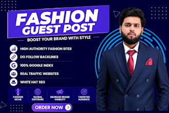 do fashion guest posts with fashion backlinks on high da fashion blog sites