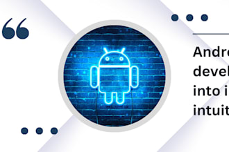develop an android app or be your android app developer