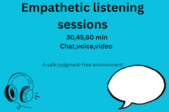 provide a safe judgement free space to talk