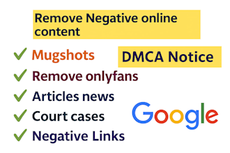 delist mugshots,delete negative articles pushdown bad google search results