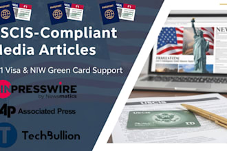 write and publish uscis compliant eb1 visa media articles and niw green card