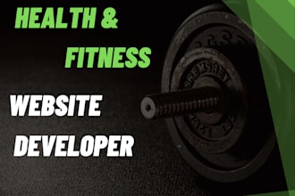 build a medical, healthcare and fitness website