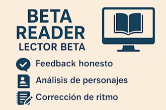 seré tu lector beta y te daré mi feedback sobre tu historia