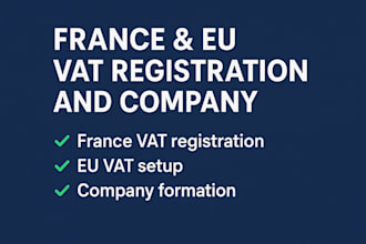 handle france vat registration, eu vat and company formation