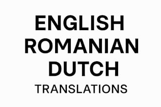 translate in english, romanian and dutch