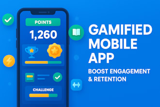 develop gamified mobile app with rewards, challenges, and leaderboard