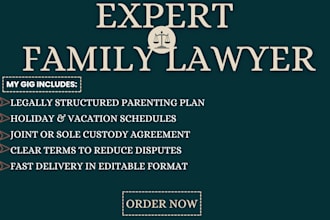 write a clear parenting plan, holiday schedule, and joint custody agreement