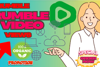 increase rumble video views organic 100 real audience