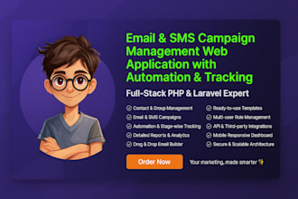 build an email, SMS campaign web application with tracking automation