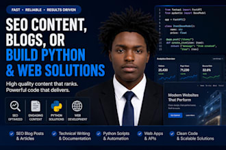 write SEO content, blogs, or build python and web solutions