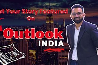 get you featured on outlook india