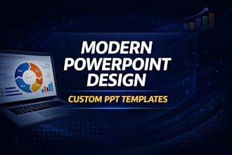 redesign your  powerpoint presentation and create modern custom PPT templates