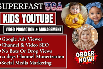 manage and promote USA kids youtube video for channel growth and monetization