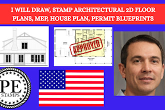 provide stamped architecture and floor plan as a licensed architect blueprints