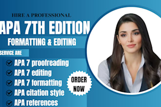 proofread, edit, and format your document according to apa 7 citation formatting