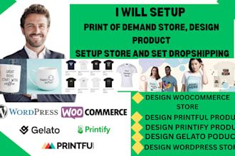 set wordpress store, printful, printify pod, woocommerce store, print on demand