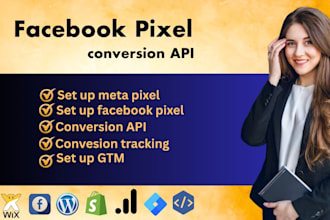 set up meta pixel, facebook pixel, conversion API ,conversion tracking, GTM