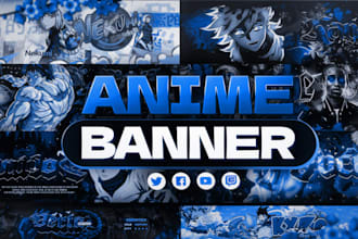 design attractive anime banner for youtube, twitch, discord, twitter