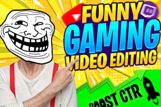 do funny gaming video editing for youtube and tiktok