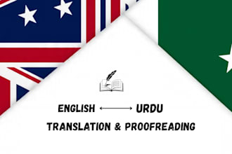 proofread, edit and translate urdu and english documents with accuracy
