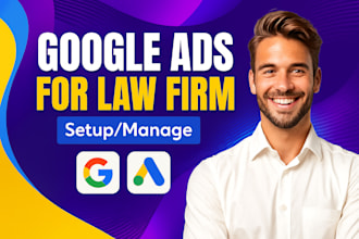setup google search ads ppc for lawyers and law firm