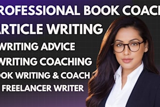 be the best writing coach and mentor you in any field
