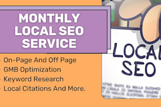 do monthly local SEO for top google map pack ranking