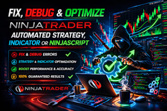 fix, debug and optimize ninjatrader automated strategy, indicator or ninjascript