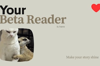 be your dedicated beta reader