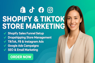 setup shopify dropshipping store marketing tiktok shop fb and instagram ads seo
