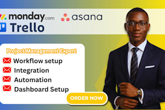 build custom workflows in monday asana or trello as your pm expert