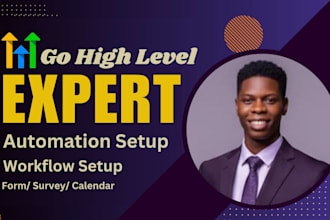 create gohighlevel forms, surveys, calendars and automations as a ghl expert