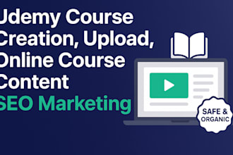 do udemy course creation udemy course upload online course content seo marketing