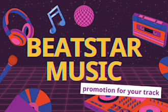 do real and organic beatstar music promotion for your track