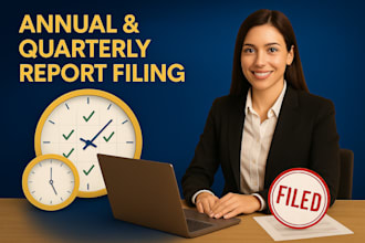file your annual or quarterly business reports accurately