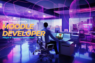 provide moodle plugin development and theme customization