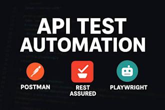 build robust API test automation postman rest assured playwright