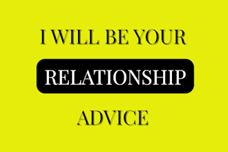 be your relationship advice, dating advice, dating tips