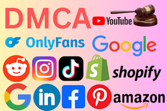 send dmca takedown notice to google,onlyfans,instagram,facebook,reddit,shopify