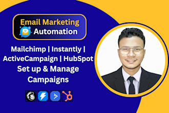 setup email marketing automation with mailchimp, activecampaign and hubspot