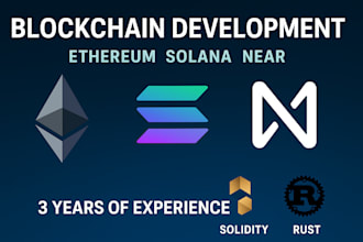 do blockchain development smart contracts solana ethereum near solidity rust