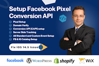 setup or fix facebook pixel and conversion API with ios 14 plus update ready