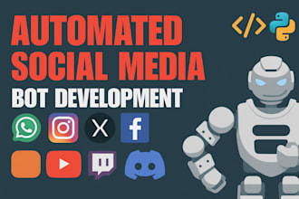 develop automated instagram api bot, tiktok bot, youtube bot, twitter api bot