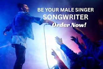 be your male singer, pop singer, english, rap, jpop, kpop, edm singer