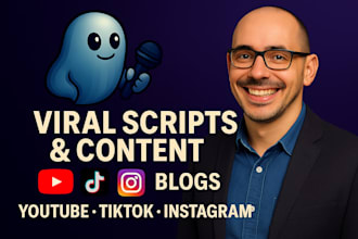 write viral youtube scripts and SEO blog posts